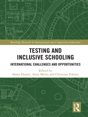 cover image of Testing and Inclusive Schooling